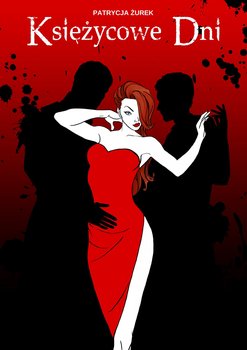 Księżycowe dni - ebook epub - Żurek Patrycja