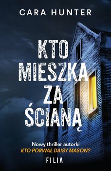 Kto mieszka za ścianą? - Hunter Cara