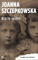 Kto ty jesteś Szczepkowska Joanna