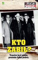 Kto zabił? Opracowanie zbiorowe