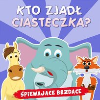 Kto zjadł ciasteczka? Śpiewające Brzdące
