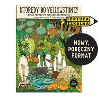 Którędy do Yellowstone? (format podręczny)