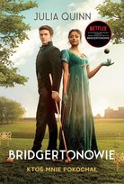 Ktoś mnie pokochał. Bridgertonowie. Tom 2 - ebook epub