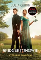 Ktoś mnie pokochał. Bridgertonowie. Tom 2 - ebook mobi