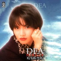 Ku 'Kan Pergi Dea Mirella