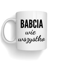 Kubek Babcia Wie Wszystko