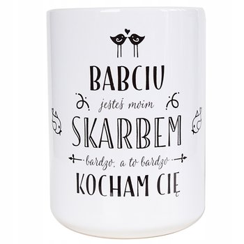 Kubek ceramiczny Babciu jesteś dla mnie skarbem, na Dzień Babci, 450 ml, Sowia Aleja - Inny producent