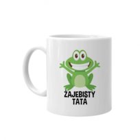 Kubek ceramiczny dla taty prezent na Dzień Ojca Żajebisty tata 