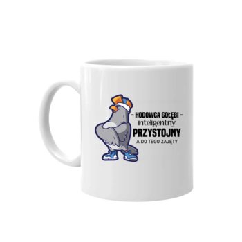 Kubek ceramiczny Hodowca gołębi - inteligentny, przystojny, a do tego Zajęty 330 ml, Koszulkowy - Koszulkowy