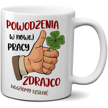 Kubek ceramiczny z nadrukiem - Powodzenia W Nowej Pracy Zdrajco - Będziemy Tęsknić, 330ml, CupCup.pl - CupCup.pl