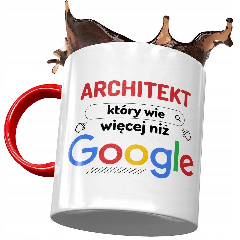 Kubek Czerwony Dla Architekta Więcej Niż Google z Nadrukiem ze Zdjęciem PoliDraw Sklep EMPIK COM