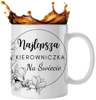 Kubek Dla Kierowniczki 330ml 40x40 Prezent Najlepsza Kierowniczka - Inny producent