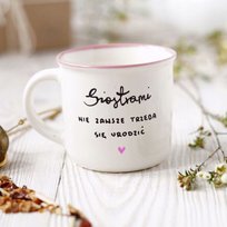 Kubek dla Przyjaciółki - Siostrami nie Zawsze Trzeba się Urodzić