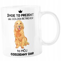 KUBEK GOLDEN RETRIEVER TO MÓJ CODZIENNY DAR