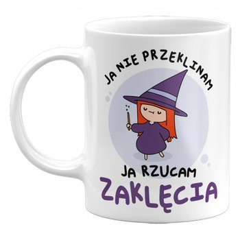 Kubek Ja Nie Przeklinam, Ja Rzucam Zaklęcia. Śmieszny Kubek Na Prezent, 330Ml - GiTees