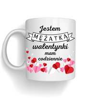 Kubek Jestem Mężatką Walentynki Mam Codziennie