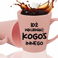 Kubek Latte Różowy Prezent Do Pracy Biura Korpo Idź Wk*rwiać Kogoś Innego