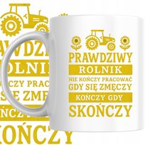 KUBEK NADRUK PRAWDZIWY ROLNIK ŻNIWA WIEŚ POLE HUMOR PRACA UPOMINEK PREZENT