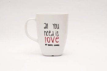 Kubek porcelanowy All You Need Is Love Or More Coffee 300 ml, Jędrki biały - Jedrki, Jędrki