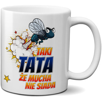 Kubek porcelitowy z nadrukiem - Taki TATA, że mucha nie siada, 330ml, CupCup.pl - CupCup.pl