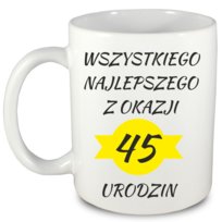 Kubek prezent na 45 urodziny + imię, wersja 1