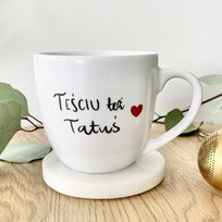 Kubek Teściu też Tatuś Kubek prezent dla teścia taty prezent na dzień ojca teścia