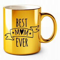 Kubek złoty best mom ever prezent na dzień mamy najlepsza mama na świecie