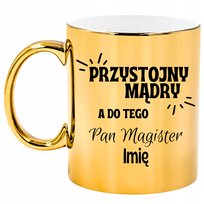 Kubek złoty dla Pana Magistra Absolwenta Studia na prezent z imieniem