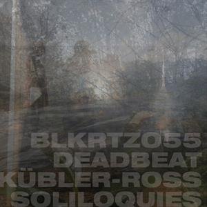 Kubler-Ross Soliloquies, płyta winylowa - Deadbeat