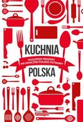 Kuchnia polska - Opracowanie zbiorowe