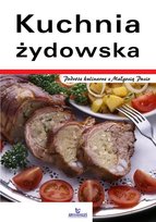 Kuchnia żydowska Opracowanie zbiorowe