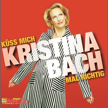 Küss mich mal richtig - Kristina Bach