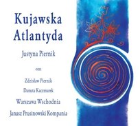 Kujawska Atlantyda Various Artists