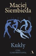 Kukły - ebook epub&nbsp;-&nbsp;Siembieda Maciej