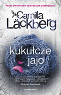 Kukułcze jajo. Saga o Fjallbace. Tom 11 - Lackberg Camilla