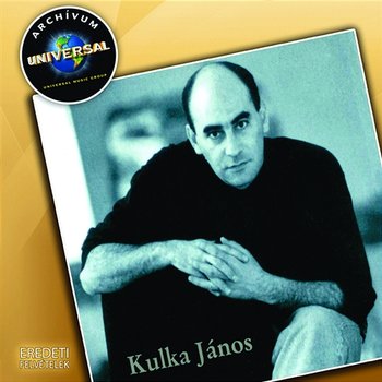 Kulka János - Archívum - Kulka János