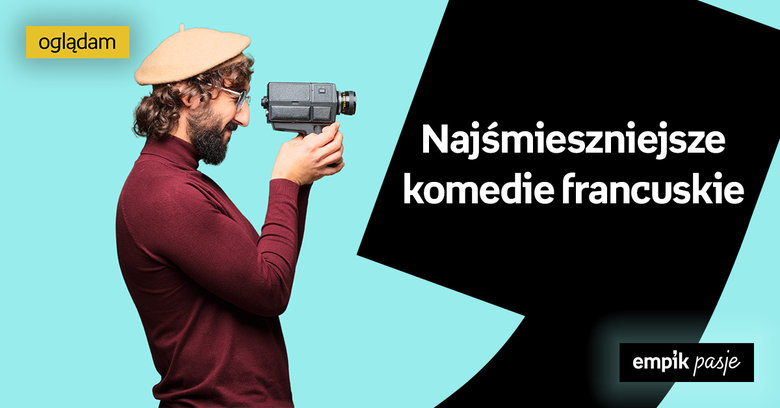 Kultowe francuskie komedie, które trzeba zobaczyć