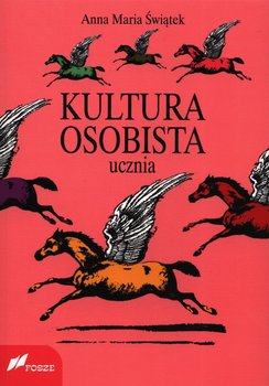 Kultura osobista ucznia - Świątek Anna Maria