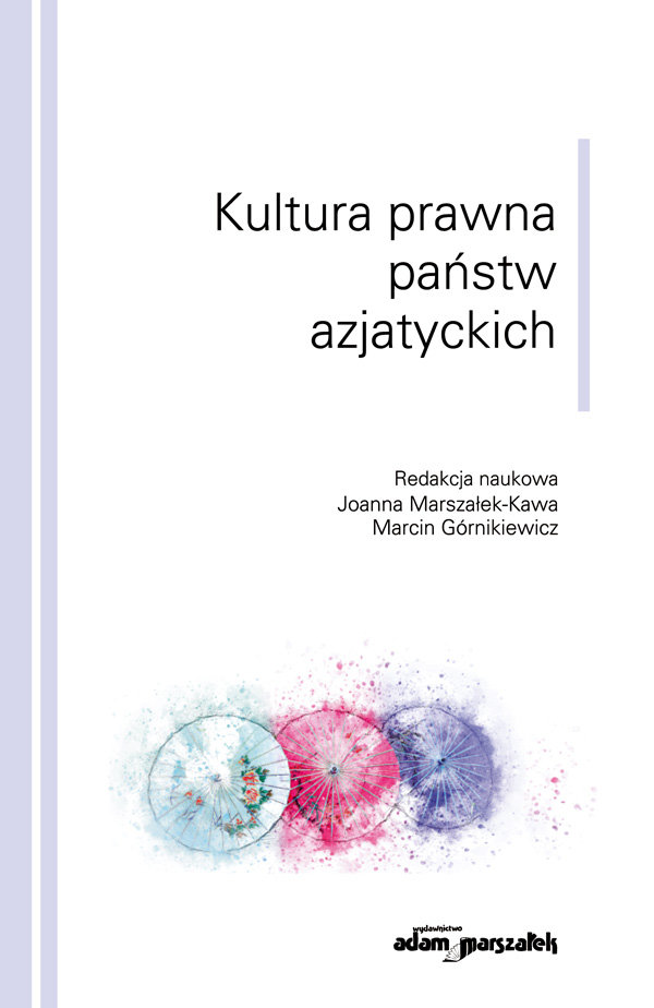 Kultura Prawna Państw Azjatyckich - Opracowanie Zbiorowe | Książka W Empik