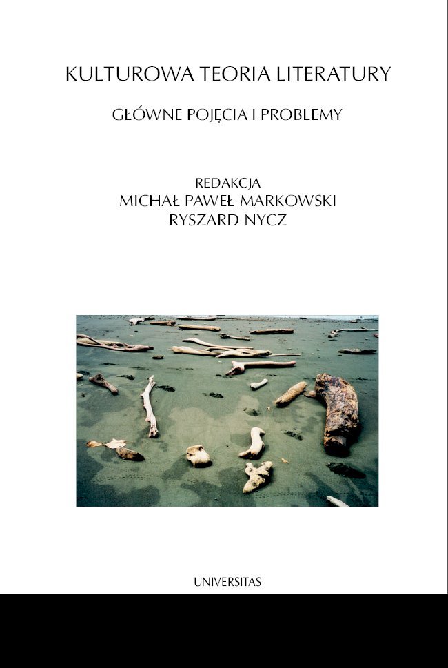 Kulturowa Teoria Literatury Główne Pojęcia I Problemy
