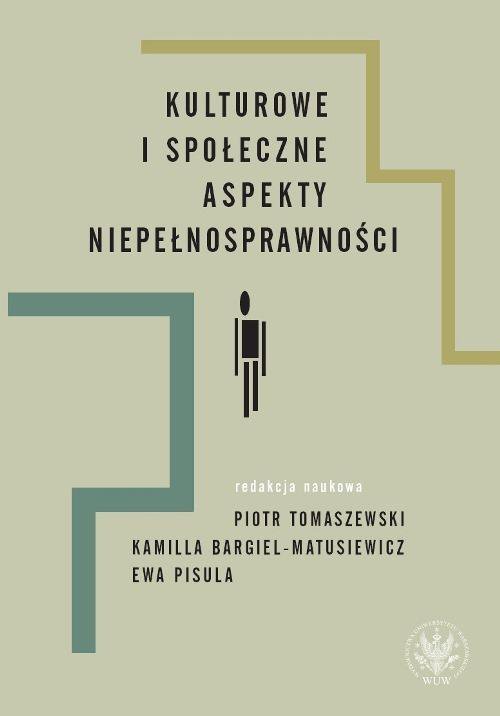 Kulturowe i społeczne aspekty niepełnosprawności - ebook PDF