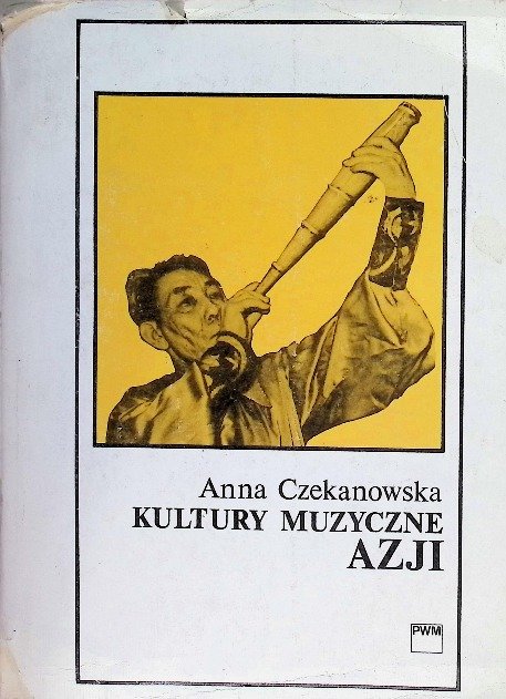 kultury-muzyczne-azji-czekanowska-anna-ksi-ka-w-empik