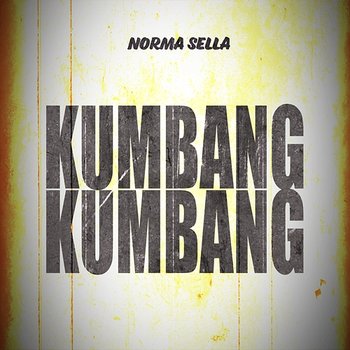 Kumbang Kumbang - Norma Sella