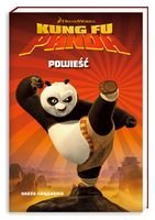 Kung Fu Panda. Powieść Hapka Cathy