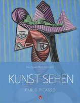 Kunst sehen - Pablo Picasso Info Drei