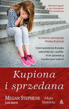Kupiona i sprzedana - Stephens Megan