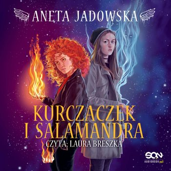 Kurczaczek i salamandra - audiobook - Jadowska Aneta