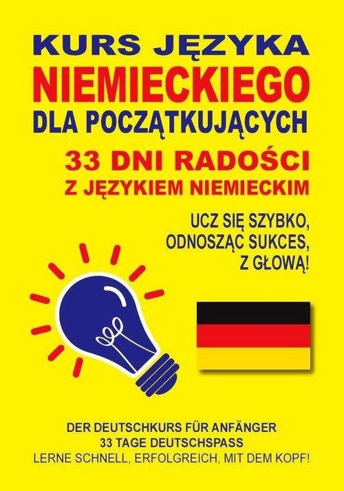 Kurs Języka Niemieckiego Dla Początkujących. 33 Dni Radości Z Językiem ...