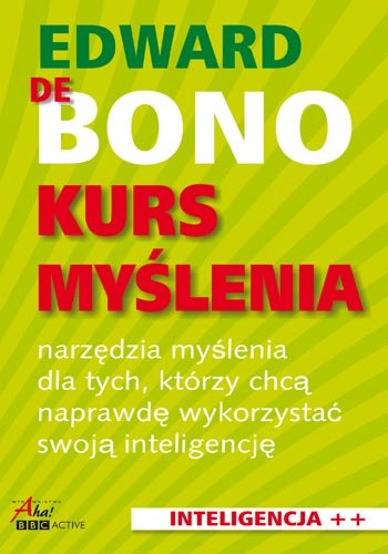 Kurs Myślenia - De Bono Edward | Książka W Empik