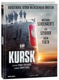 Kursk  (wydanie książkowe) - Vinterberg Thomas